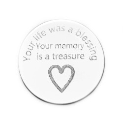 Your Life was a Blessing Your Memory is a Treasure Your Life was a Blessing Your Memory is a Treasure