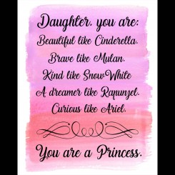 Daughter you are (jpeg file only) 8x10 inch